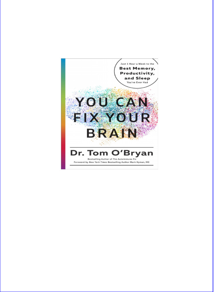 You Can Fix Your Brain Tom O'Bryan All Chapter Instant Download | PDF ...