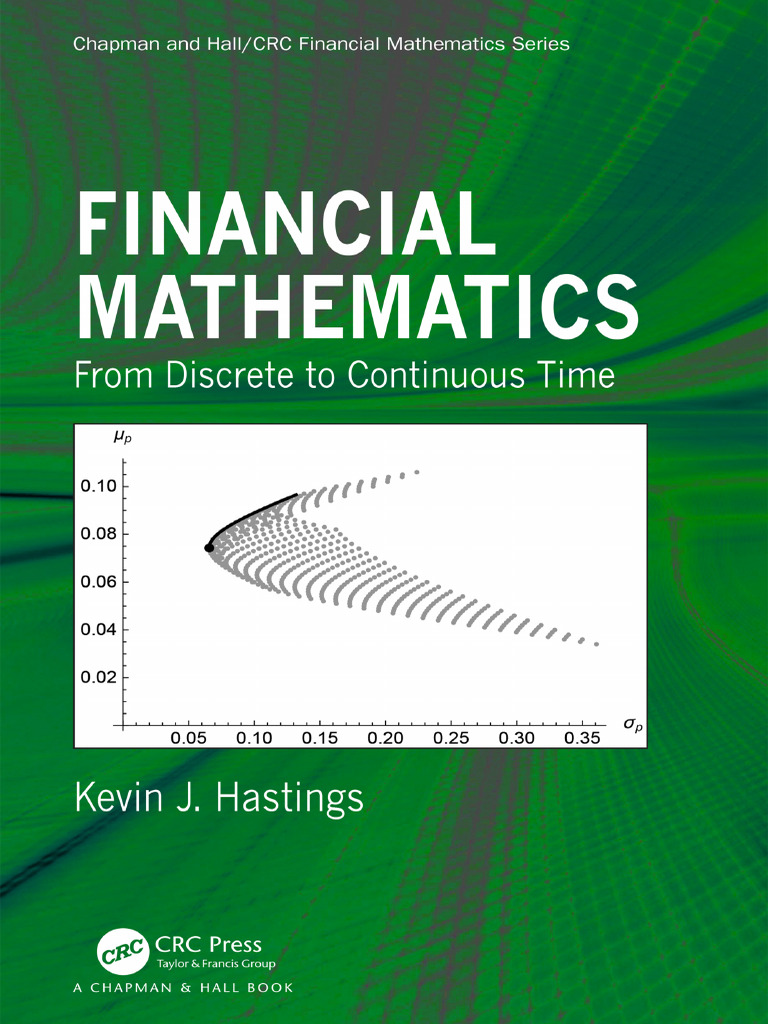 Financial Mathematics From Discrete To Continuous Time | PDF