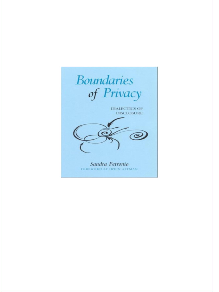Boundaries of Privacy Dialectics of Disclosure Ebook PDF Download All ...
