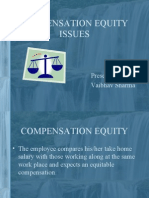 Compensation Equity Issues: Presented By-Vaibhav Sharma