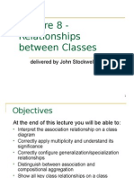 Lecture 8 - Relationships Between Classes: Delivered by John Stockwell