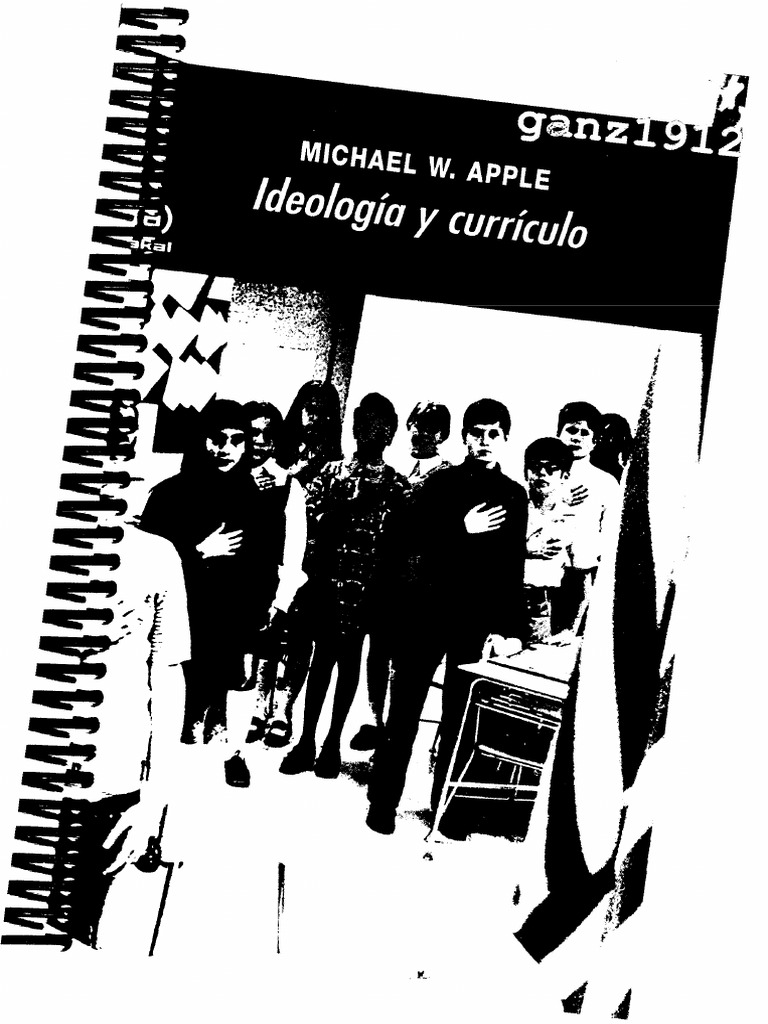 Apple Michael W Ideología Y Currículo Por Ganz1912 Pdf