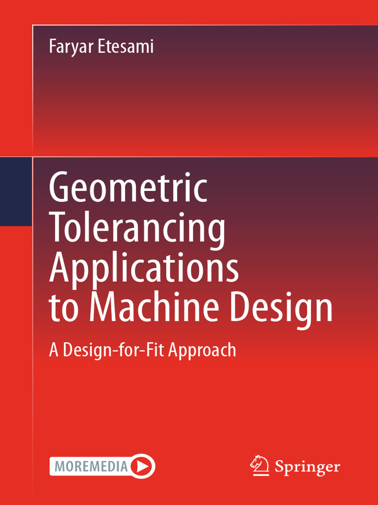 Faryar Etesami - Geometric Tolerancing Standard To Machine