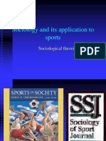 Sociology and Its Application To Sports: Sociological Theories