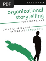 Organizational Storytelling For Librarians