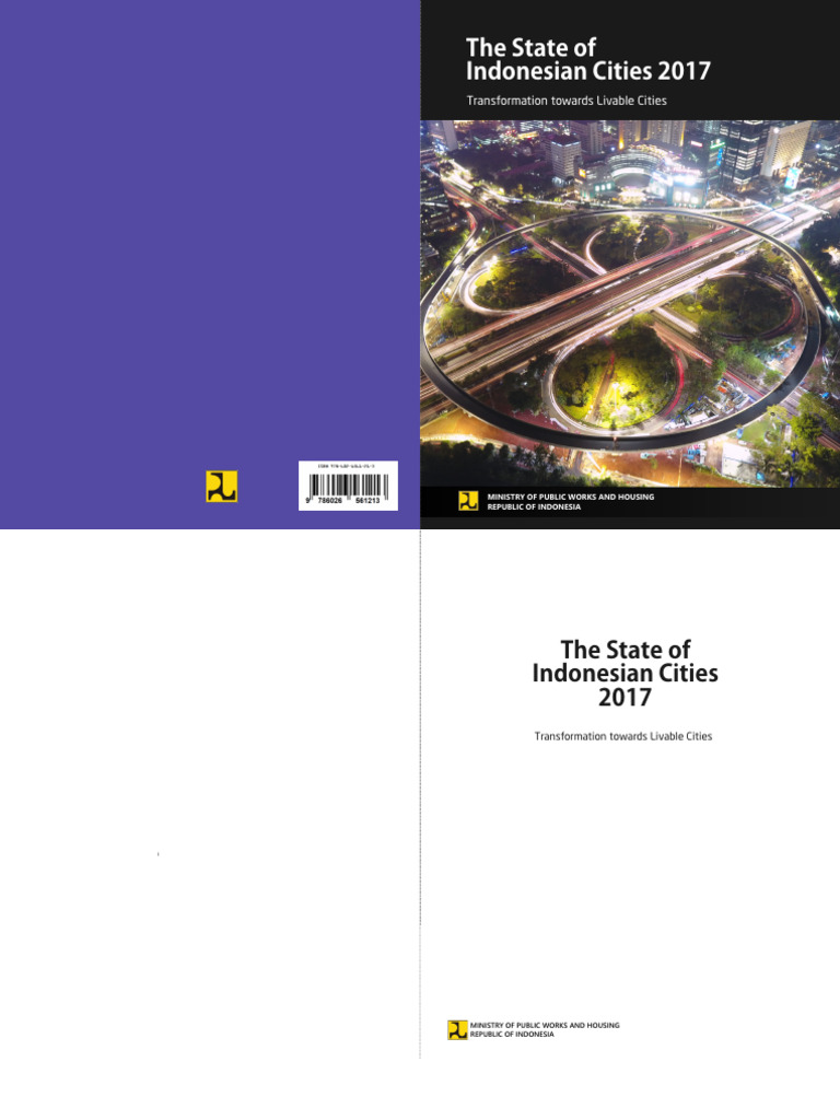 The State of Indonesian Cities 2017 Transformation Towards Livable Cities  894D9 | PDF