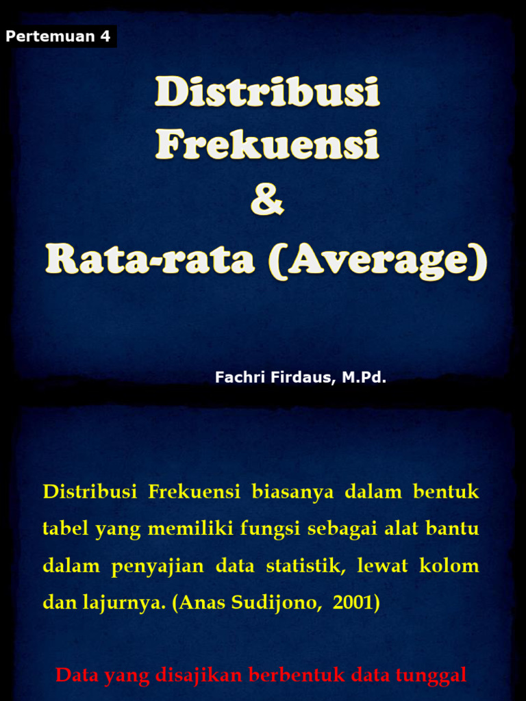 Sesi 4 Distribusi Frekuensi Dan Rata2 | PDF