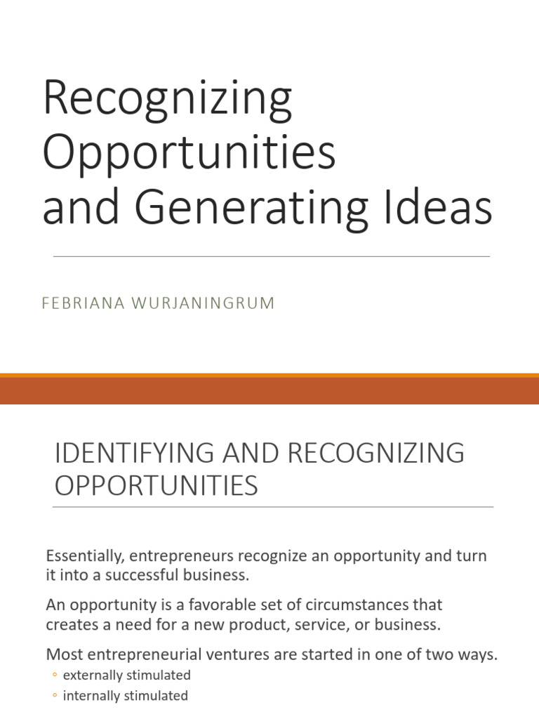 TM 2 - Recognizing Opportunities and Generating Ideas - Febriana ...
