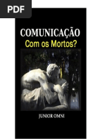 COMUNICAÇÃO COM OS MORTOS?