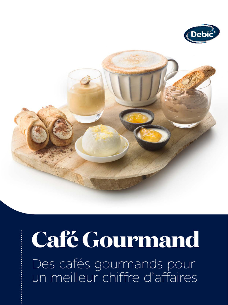 Debic - Debic-Café-Gourmand-Brochure-FR | PDF | Nourritures