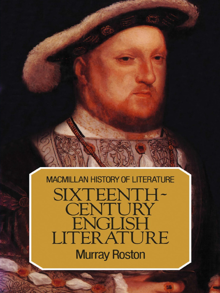 Sixteenth-Century English Literature (Murray Roston (Auth.) ) (Z ...
