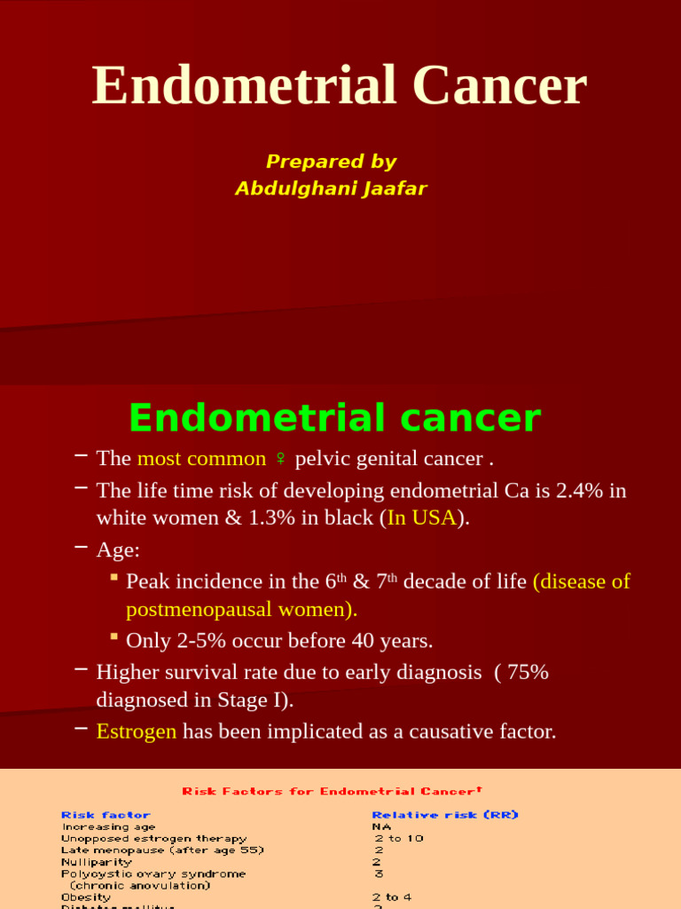 Endometrial Cancer Overview and Treatment | PDF | Cancer | Menopause