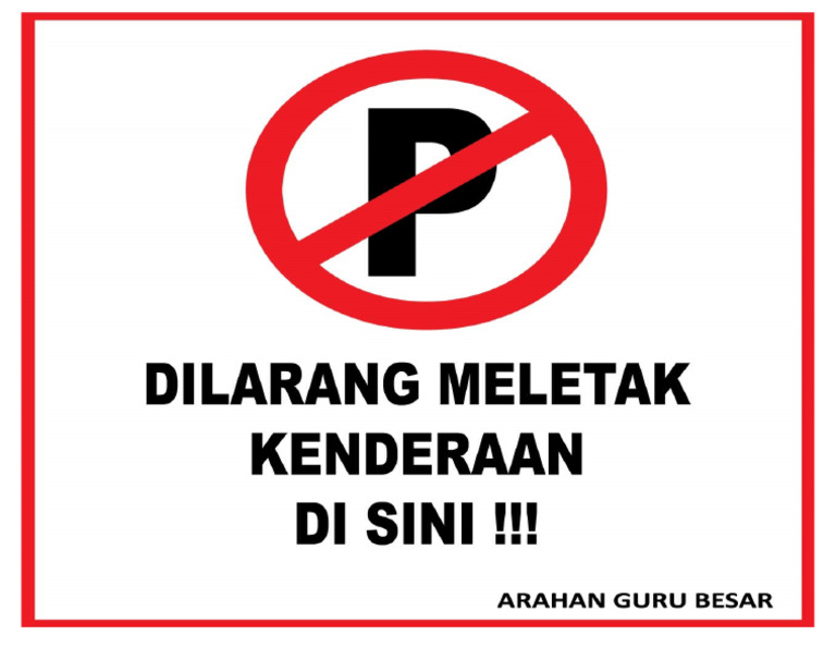 Dilarang Meletak Kenderaan | PDF