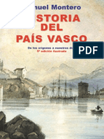 Historia Del Pais Vasco - de Los Origenes A Nuestros Dias