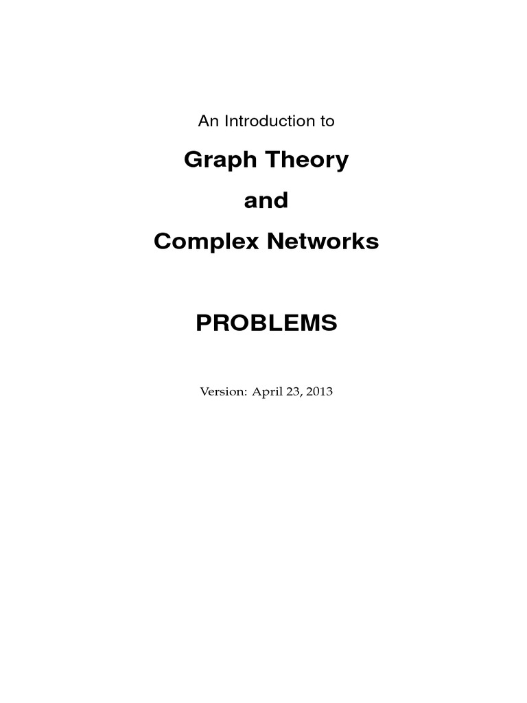 An Introduction To Graph Theory and Complex Networks Problems | PDF