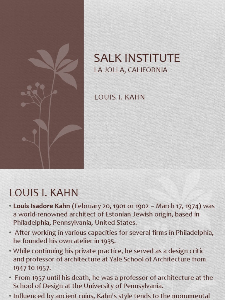 Louis Kahn - Salk Institute Case Study by ChingTheng Goay - Issuu