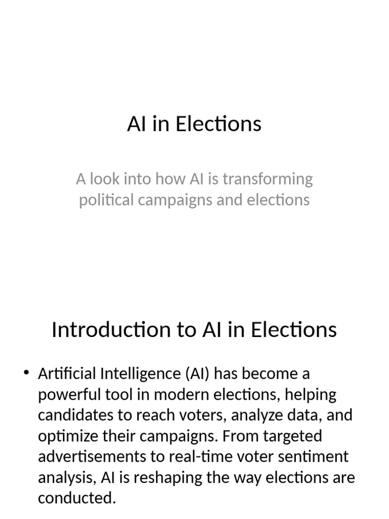 AI in Elections Presentation | PDF | Artificial Intelligence | Social ...