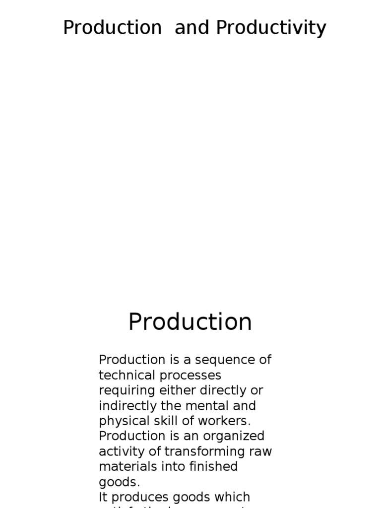 Production and Productivity Overview | PDF | Book Value | Forecasting