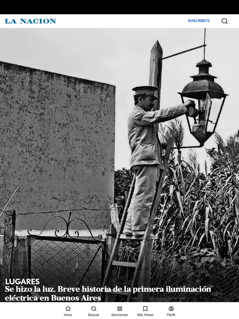 Se Hizo La Luz. Breve Historia de La Primera Iluminación Eléctrica en ...