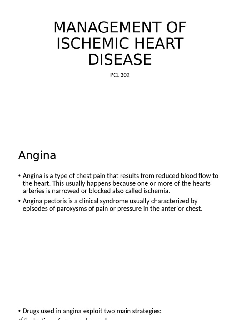 MANAGEMENT OF ISCHEMIC HEART DISEASE | PDF