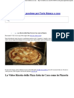 La Video Ricetta Per Fare La Pizza a in Casavivalafocaccia