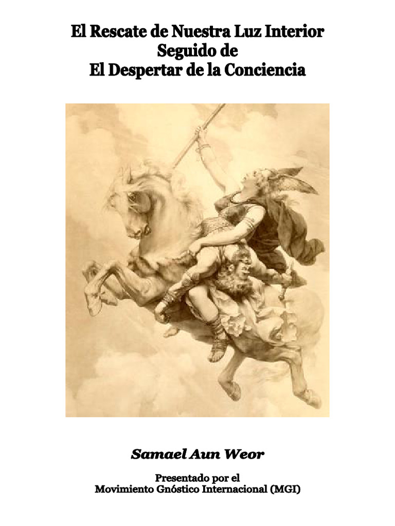 S2 03 El Rescate de Nuestra Luz Interior+El Despertar de La Conciencia ...