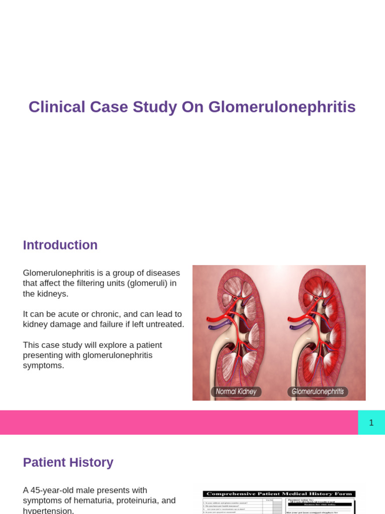 Clinical Case Study On Glomerulonephritis | PDF