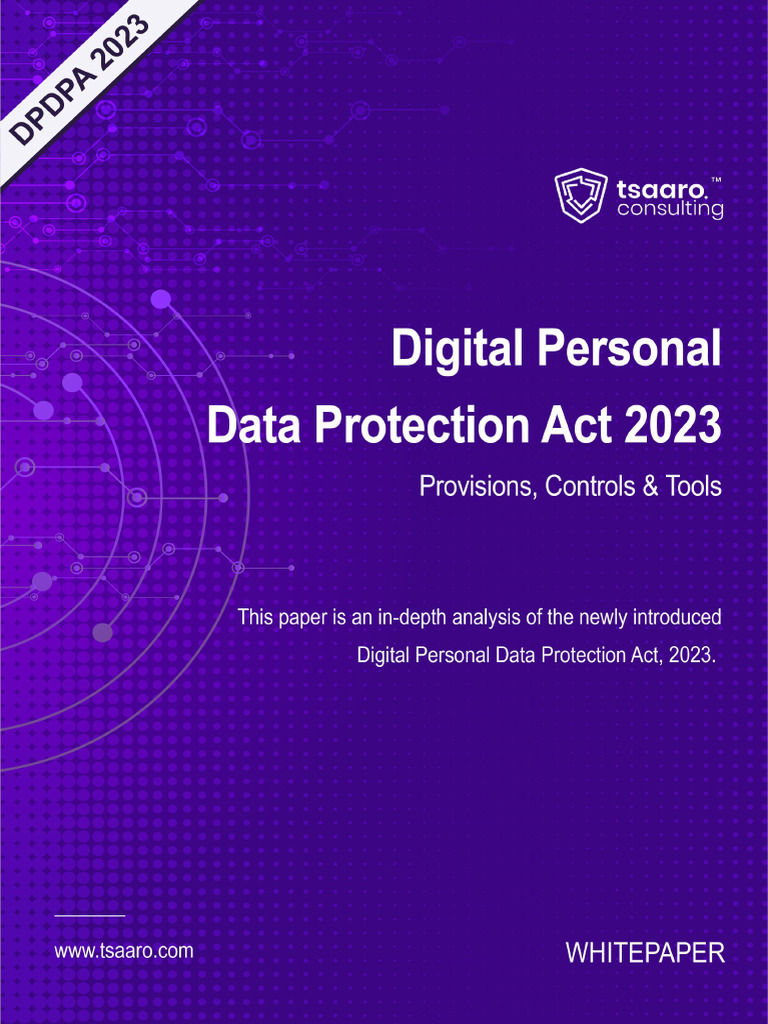 Digital Personal Data Protection Act 2023 Whitepaper 1 | PDF