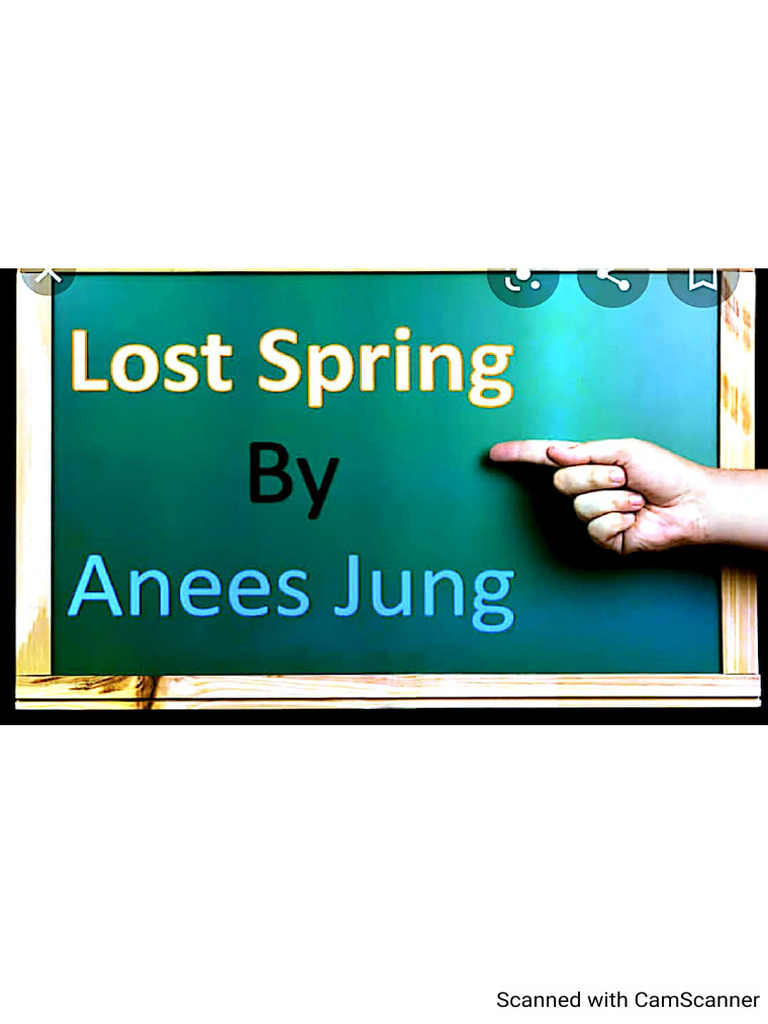 LOST SPRING (Class12) | PDF