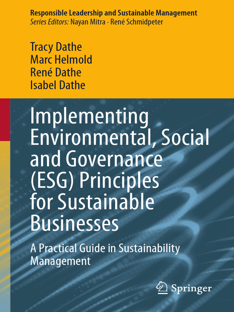 Implementing Environmental, Social and Governance (ESG) Principles For ...