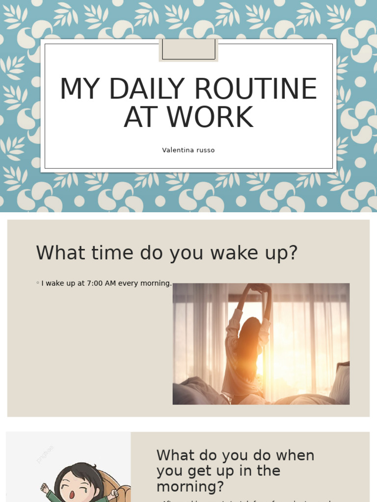My Daily Work Routine Explained | PDF | Cooking, Food & Wine | Self ...