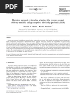 Decision Support System For Selecting The Proper Project Delivery Method Using Analytical Hierarchy Process (AHP)