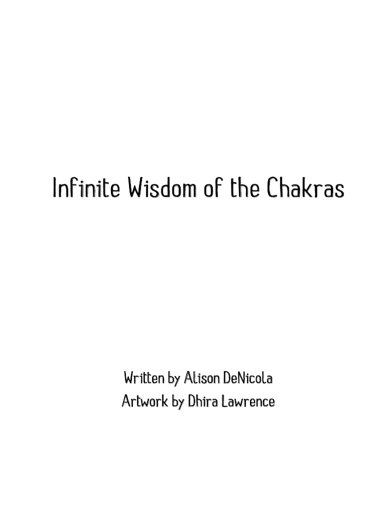 Infinite Wisdom of The Chakras Infinite Wisdom of The Chakras | PDF