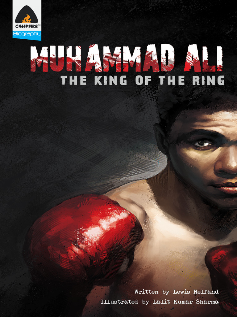 (Campfire Heroes) Lewis Helfand, Lalit Kumar Sharma - Muhammad Ali. The ...