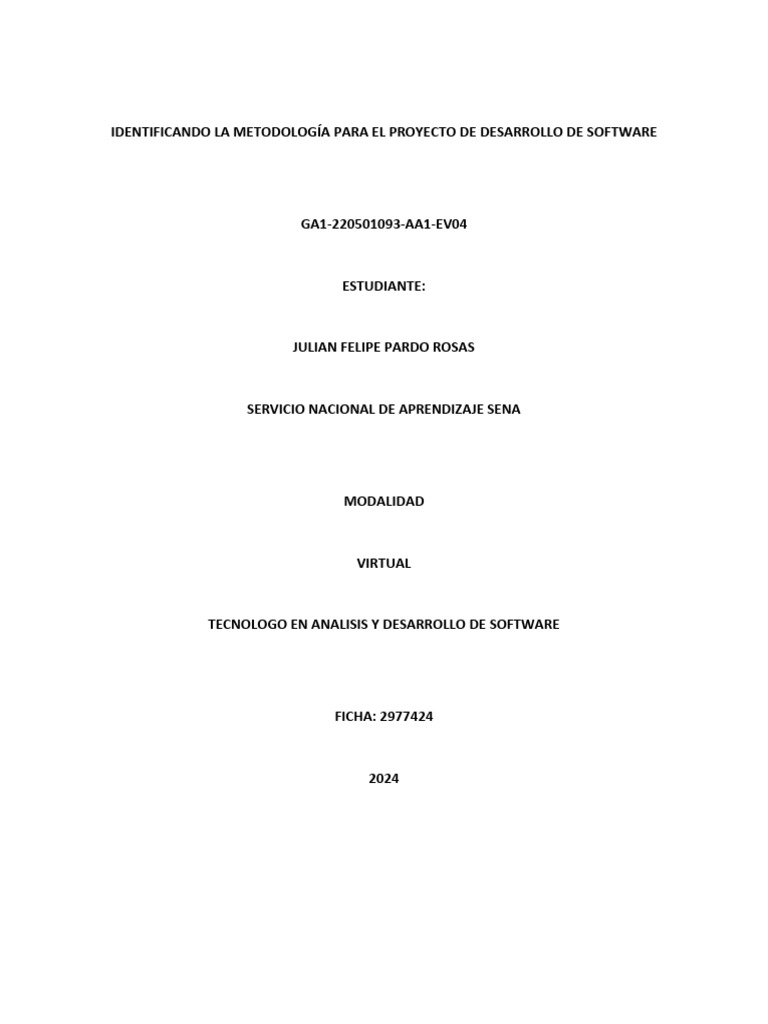 Identificando La Metodología para El Proyecto de Desarrollo de Software ...