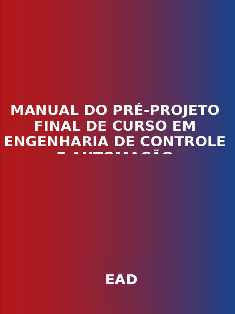 Engenharia de Controle Automacao - Manual Ead de Pré-Projeto Final de ...
