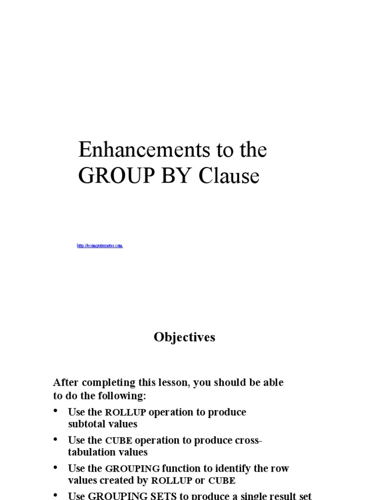 E Computer Notes - Enhancements To The GROUP by Clause | PDF | Computer ...