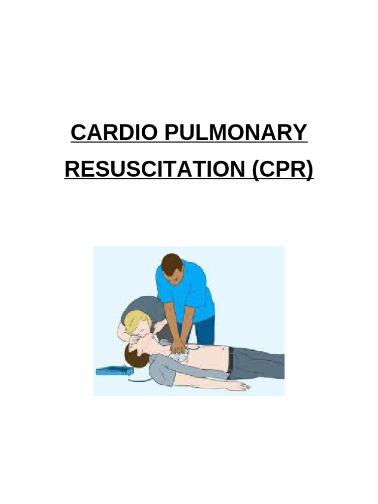 Cardio Pulmonary Resuscitation | PDF