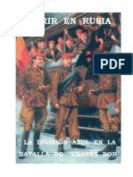 Morir en Rusia La Division Azul en La Batalla de Krasny Bor