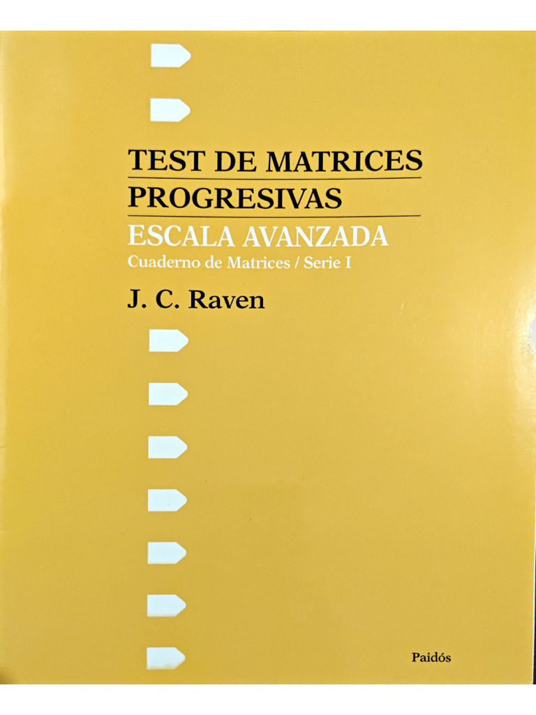 Test Matrices Raven Avanzada Serie I | PDF