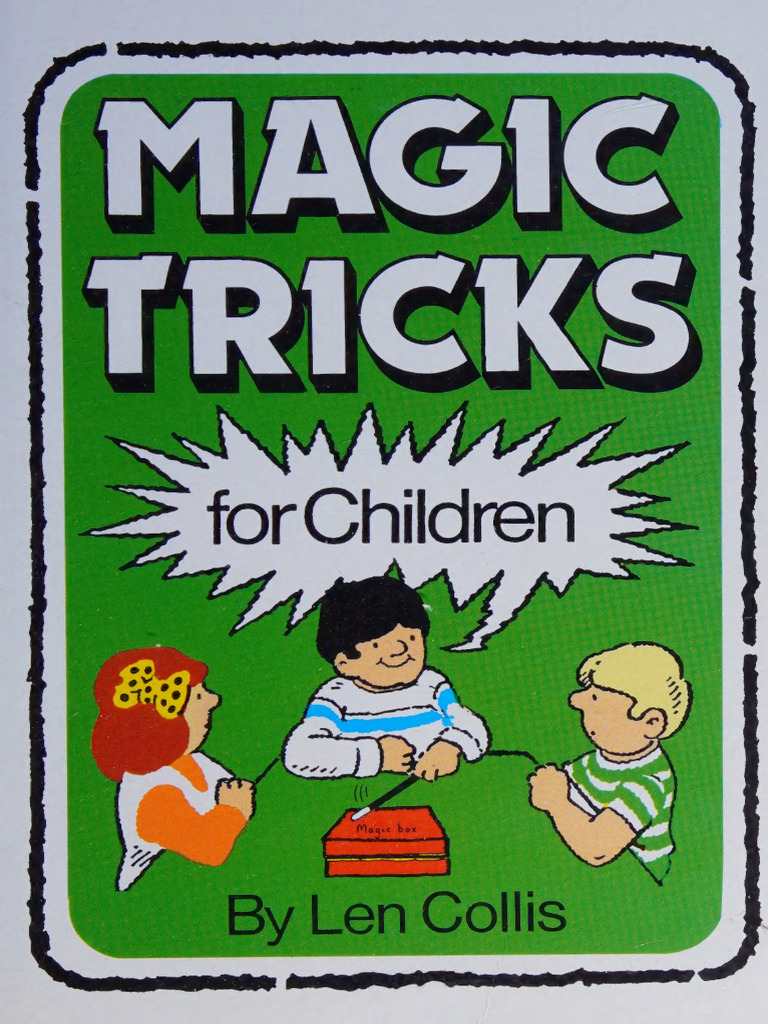 Magic Tricks For Children - Collis, Len Reeves, Eira - 1989 - Crocodile ...