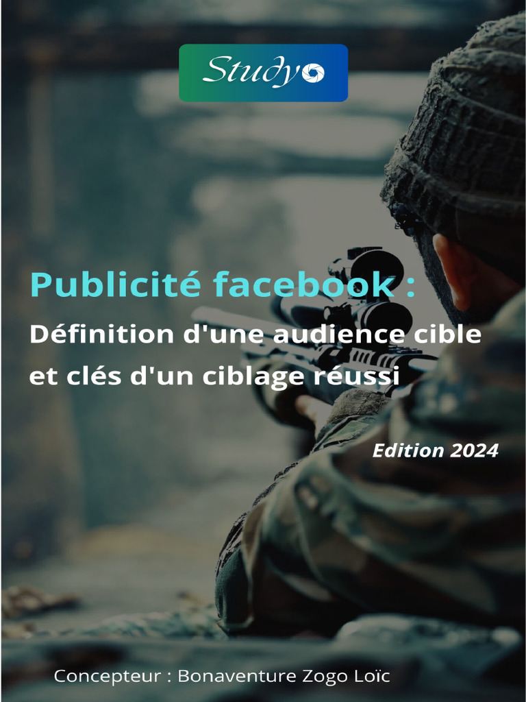 Facebook Définition D'une Audience Cible Et Clés D'un Ciblage Réussie | PDF