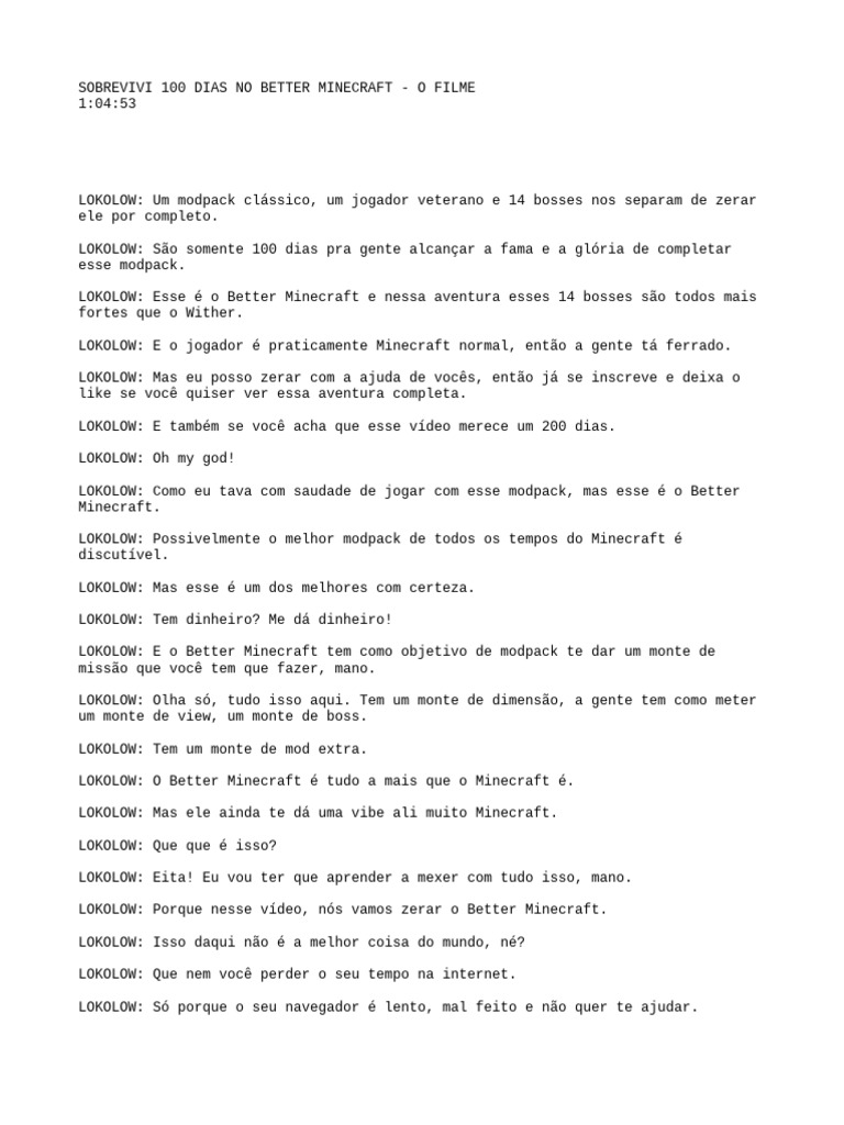 Sobrevivi 100 Dias No Better Minecraft - o Filme | PDF