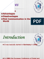 Objectives: Advantages Disadvantages Mob Communication in The World