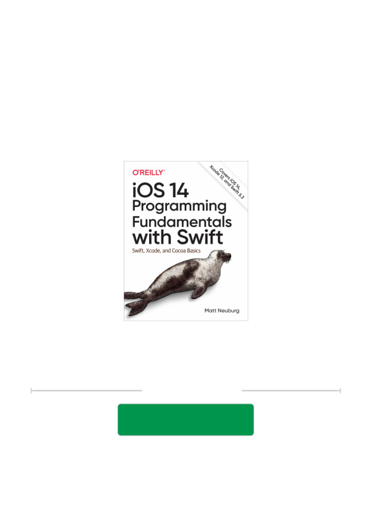 iOS 14 Programming Fundamentals With Swift Covers iOS 14 Xcode 12 and ...