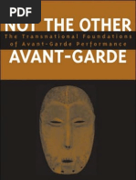 Not The Other Avant-Garde The Transnational Foundations of Avant-Garde