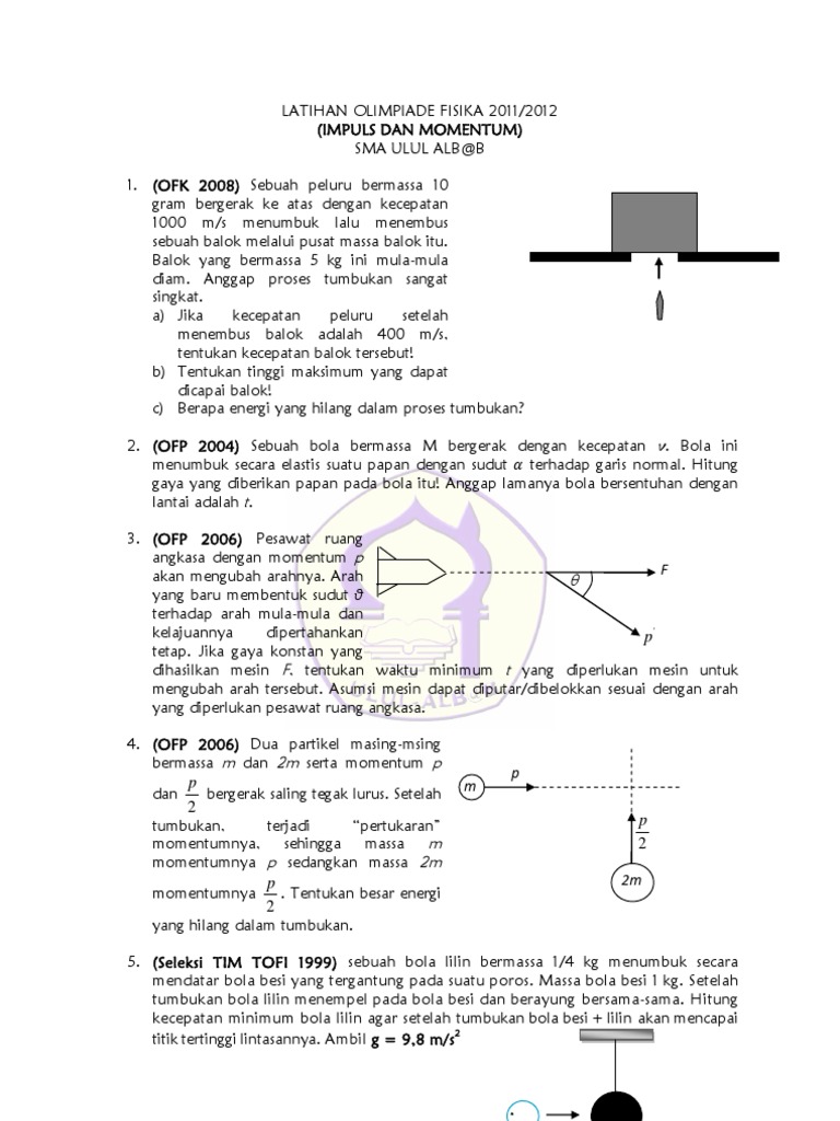 Latihan Olimpiade Fisika 2011 Impuls Dan Momentum Dianto S Pd