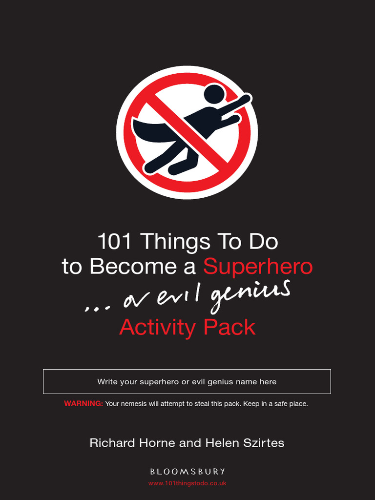 101-things-to-do-to-become-a-superhero-or-an-evil-genius-pdf