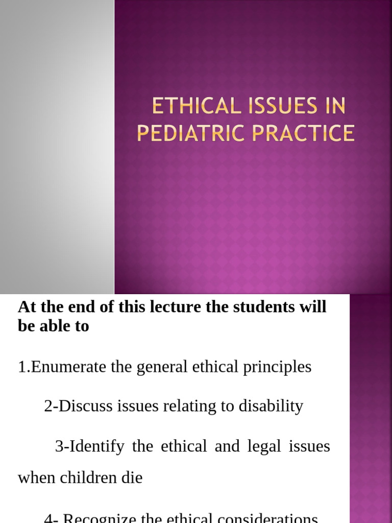 Ethical Issues in Pediatric Practise | PDF