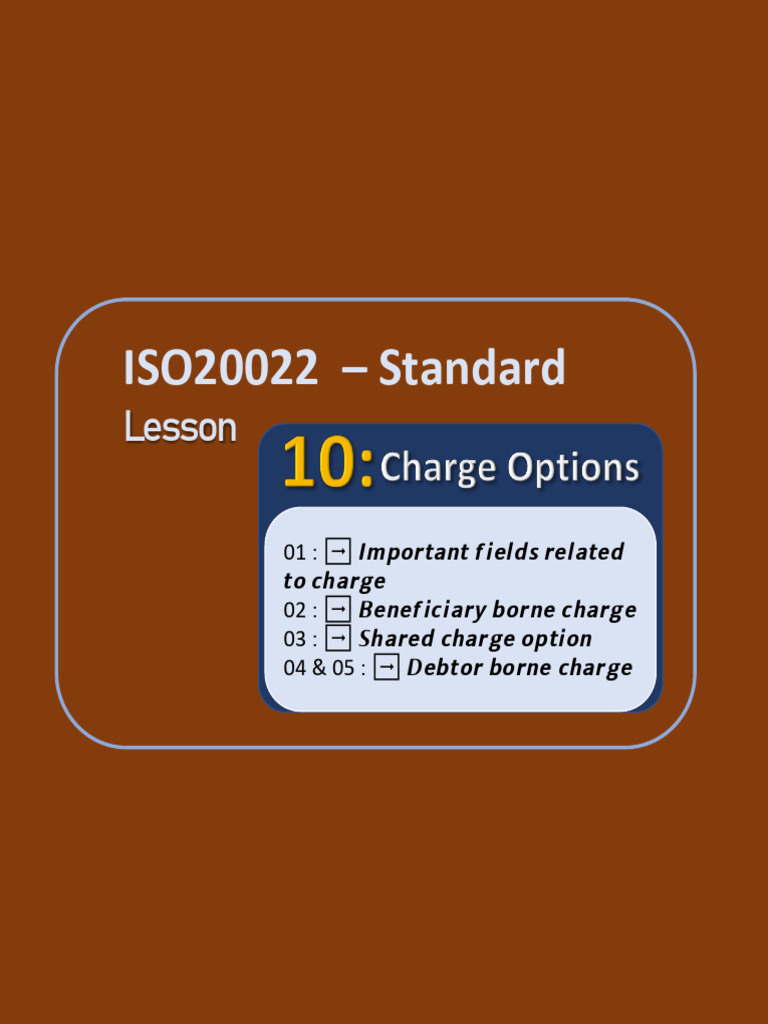 10 - ISO20022 - MT-MX - Charge Options and Handling | PDF